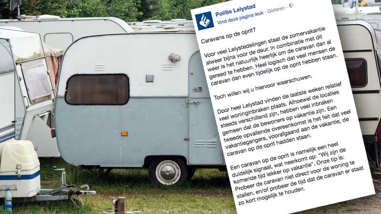 Op vakantie? 'Zet je caravan niet voor je deur', waarschuwt de politie